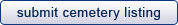 Submit Cemetery Listing
